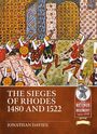 Jonathan Davies: The Sieges of Rhodes, 1480 and 1522, Buch
