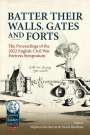 : Batter Their Walls, Gates and Forts, Buch