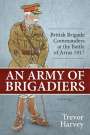Trevor Harvey: An Army of Brigadiers, Buch
