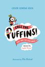 Cath Howe: Call the Puffins: Tiny and the Cave Ghost, Buch