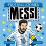Simon Mugford: Football Stories: Messi, Buch