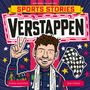 Simon Mugford: Sports Stories: Verstappen, Buch