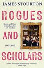 James Stourton: Rogues and Scholars, Buch
