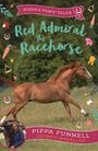 Pippa Funnell: Red Admiral the Racehorse, Buch