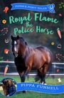 Pippa Funnell: Royal Flame the Police Horse, Buch