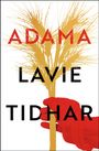 Lavie Tidhar: Adama, Buch