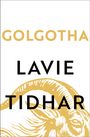 Lavie Tidhar: Golgotha, Buch