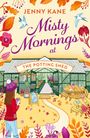 Jenny Kane: Misty Mornings at the Potting Shed, Buch