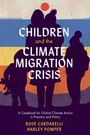 Rose Cardarelli: Children and the Climate Migration Crisis, Buch