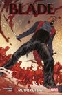 Bryan Edward Hill: Blade: Mother Of Evil, Buch
