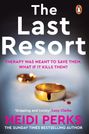 Heidi Perks: The Last Resort, Buch