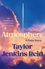 Taylor Jenkins Reid: Atmosphere, Buch