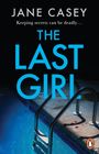 Jane Casey: The Last Girl, Buch
