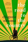 Chigozie Obioma: The Road to the Country, Buch