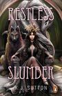 K. J. Sutton: Restless Slumber, Buch