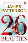 "A WOMEN'S MURDER CLUB THRILLER" von James Patterson. "26 BEAUTIES" in roter Schrift mit Rauch und zwei Frauen mit Pistolen.