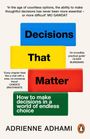 Adrienne Adhami: Decisions That Matter, Buch