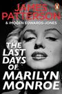 James Patterson: The Last Days of Marilyn Monroe, Buch