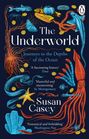 Susan Casey: The Underworld, Buch