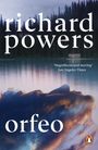 Richard Powers: Orfeo, Buch