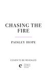 Paisley Hope: Chasing the Fire, Buch