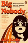 Alex Kadis: Big Nobody, Buch
