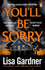 Lisa Gardner: You'll Be Sorry, Buch
