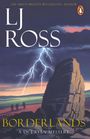 Lj Ross: Borderlands, Buch