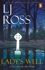 Lj Ross: Lady's Well, Buch