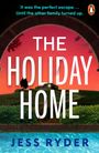 Jess Ryder: The Holiday Home, Buch
