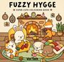 Fuzzy Hygge: Fuzzy Hygge, Buch