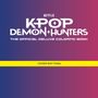 „KPOP DEMON HUNTERS: THE OFFICIAL DELUXE COLORING BOOK“ in weiß auf einem lila-blauen Hintergrund, gelber Balken mit „COVER NOT FINAL“.