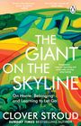 Clover Stroud: The Giant on the Skyline, Buch