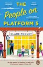 Clare Pooley: The People on Platform 5, Buch