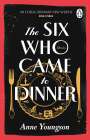 Anne Youngson: The Six Who Came to Dinner, Buch