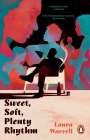 Laura Warrell: Sweet, Soft, Plenty Rhythm, Buch