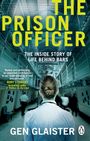 Gen Glaister: The Prison Officer, Buch