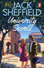 Jack Sheffield: University Secrets, Buch