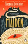 "THE SUNDAY TIMES BESTSELLING AUTHOR", "Georgia Leighton", "THIS PRINCESS IS GOING TO SAVE HERSELF", "MAIDEN". Illustration: Drache, Mond.