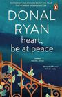 Donal Ryan: Heart, Be at Peace, Buch