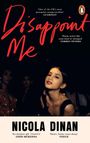 Nicola Dinan: Disappoint Me, Buch