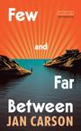 „Few and Far Between“, JAN CARSON. Zwei Menschen an gegenüberliegenden Ufern, orangefarbener Himmel, blaues Wasser.