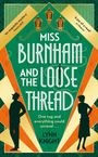 Lynn Knight: Miss Burnham and the Loose Thread, Buch