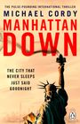 Michael Cordy: Manhattan Down, Buch