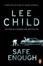 Lee Child: Safe Enough, Buch