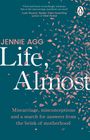 Jennie Agg: Life, Almost, Buch