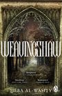 "Weavingshaw" in gotischer Schrift, mystischer Waldweg, Bewertungen von S.A. Chakraborty und New York Times.