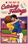Alicia Thompson: The Art of Catching Feelings, Buch
