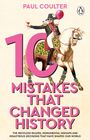 Paul Coulter: 10 Mistakes That Changed History, Buch