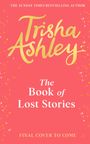 Trisha Ashley: The Book of Lost Stories, Buch